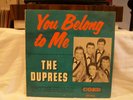 THE DUPREES - YOU BELONG TO ME  (LPC905)  VG+ cond.  VERY RARE ALBUM