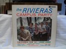 THE RIVIERAS - CAMPUS PARTY (LP701)  VG/VG+  cond.  VERY RARE ALBUM
