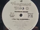 Rainbow Brown - Till You Surrender - OG 1981 PROMO - VANGUARD - VG++  RARE FUNK