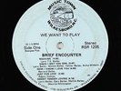 Brief Encounter - We Want To Play LP - Music Town - Rare Modern Soul OG Press