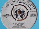 60's Mod Beat 45  -  A Wild Uncertainty  -  A Man With No Money  (  UK PLANET )