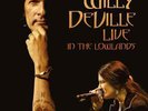 Willy Deville - Live In The Lowlands | [Black 12