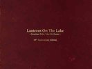Lanterns On The Lake - Gracious Tide, Take Me Home – 10th