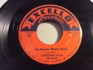 LIGHTNIN' SLIM-EXCELLO 2142-MY STARTER WONT WORK/LONG LEANIE MAMA=LA BLUES 45