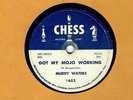 MUDDY WATERS ON CHESS 1652 - 'GOT MY MOJO WORKING'