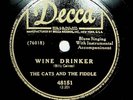 1950 The Cats And The Fiddle Wine Drinker Lover Boy Decca 78 Record