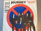 JOURNEY “ Dont Stop Believing “ 1981 UK 7