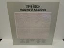STEVE REICH Music For 18 Musicians 1978 VINYL LP ECM 1129