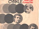 THE CYRKLE-TOUGH PICTURE SLEEVE + 45--(RED RUBBER BALL)--P---PIC--SLV