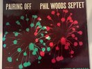 Phil Woods Septet Pairing Off w/ Donald Byrd & Kenny Dorham Prestige LP