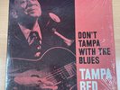 TAMPA RED - DON'T TAMPA WITH THE BLUES - US PRESTIGE BLUESVILLE LP-IN SHRINK