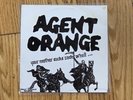 Agent Orange Your Mother Sucks Cocks In Hell 7