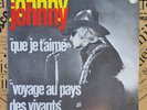 Trés Rare VARIANTES  45T  Johnny Hallyday  Que Je T'aime SACEM, Voir Descriptif