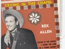 Rex Allen Crying in the Chapel 45rpm vinyl EP - Festival Australia - c1956 MINT