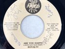 ROYALTY   Are You Happy / Super Love. '85 modern soul funk boogie 45. Autographs