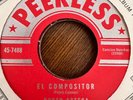 Latin 45 Peerless Dueto Azteca El Compositor Por Unos Ojos Mariachi Ranchera VG+