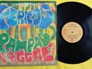 LOS PERICOS - PAMPAS REGGAE   vinilos ECUADOR 1994  (listen )