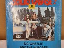 1972 Big Wheelie & The Hubcaps 