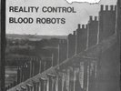 Blood Robots / Reality Control - Split 7