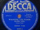 ERNEST TUBB - Walking The Floor Over You/I'm Missing You DECCA COUNTRY 78  E-
