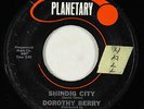 Northern Soul 45 - Dorothy Berry - Shindig City - Planetary - mp3