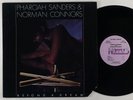 Pharoah Sanders & Norman Connors 