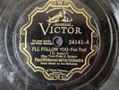 Paul Whiteman 78 I'll Follow You / How Deep-Is-The Ocean 1932 24141 #361