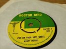 Rare  7” record Faberge Baba Brookes, Monty Morris, Put On Your Best Dress Docto