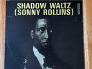 Sonny Rollins – Shadow Waltz, Jazzland, Stereo, VG+