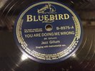 JAZZ GILLUM-BLUEBIRD 8975-YOU ARE DOING ME WRONG/IT'S ALL OVER NOW-PREWAR BLUES