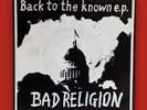 Bad Religion - Back To The Known (EP 7”) Vinyl Record, VG+/VG+