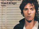 Bruce Springsteen - Prove It All Night - Used Vinyl Record 7 - R34S