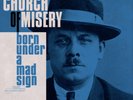 Church of Misery Born Under a Mad Sign (Vinyl) 12