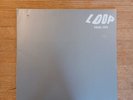 Loop Fade Out Vinyl LP 1989 Original US Rough Trade US 52 Gatefold