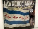the LAWRENCE ARMS oh calcutta Lp Vinyl Record SEALED / NEW