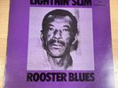 LIGHTNIN SLIM- ROOSTER BLUES - UK BLUE HORIZON LP- S7-63863- SIGNED COPY