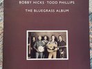 The Bluegrass Album LP Vinyl Record Rounder Records 0140 J.D Crowe Tony Rice