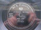 ELVIS PRESLEY 78 RPM MONEY HONEY / BLUE MOON 1958 RCA ITALIANA  A25V 0514