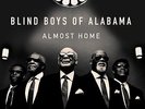 Blind Boys of Alabama Almost Home (Vinyl)