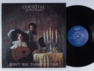 COURTIAL & ERROL KNOWLES Don't You Think It's Time PIPELINE LP with insert w