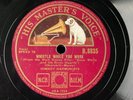 COMEDIAN HARMONISTS - ’WHISTLE WHILE YOU WORK/ DONKEY SERENADE’ HMV 78