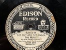 GOLDEN GATE ORCH ‘GET OUT AND GET UNDER THE MOON’ EDISON DIAMOND DISC, ELECTRIC