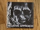 Negative Approach 7