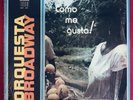 Orquesta Broadway - Como Me Gusta  (1972) Cover & Vinyl Excellent