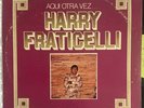 Harry Fraticelli - Aqui Otra Vez... LP Latin Salsa Guaguanco Bolero MELON