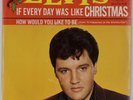 ELVIS PRESLEY: If Every Day Was Like Christmas RCA 47-8950 45 w/ PS NM Vinyl