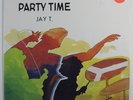 JAY T. Party Time LP PAMA PRODUCTIONS roy porter? SEALED w