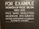 3 Jazz-LP-BOX:  VARIOUS – FOR EXAMPLE – WORKSHOP FREIE MUSIK 1969 - 1978 ‎