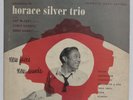 HORACE SILVER TRIO 1953 RARE 10