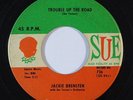 R&B Rocker 45 JACKIE BRENSTEN Trouble Up The Road/You Ain't The One on Sue